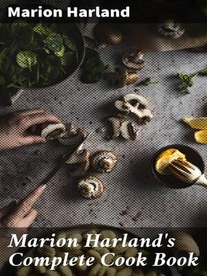 cover image of Marion Harland's Complete Cook Book